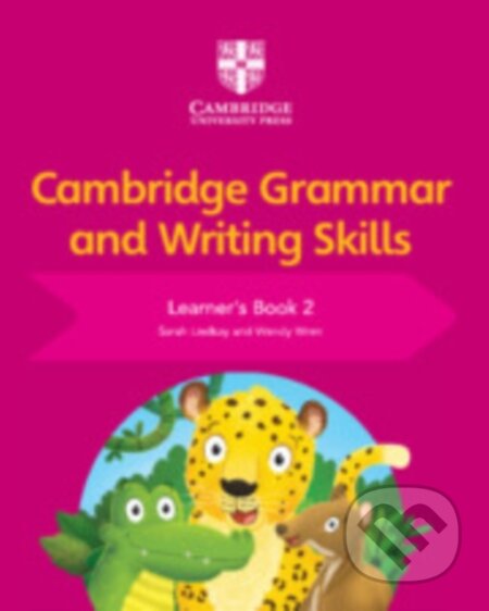 Kniha: CAMBR GRAM & WRIT SKILLS 2 (Sarah Lindsay a Wendy Wren). , 2019 Kniha: CAMBR GRAM & WRIT SKILLS 2 (Sarah Lindsay a Wendy Wren). , 2019