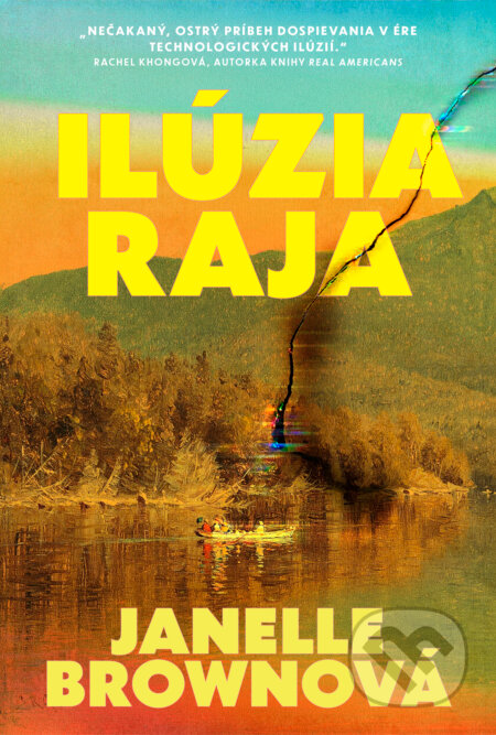 Kniha: Ilúzia raja (Janelle Brown). Tatran, 2026 Kniha: Ilúzia raja (Janelle Brown). Tatran, 2026