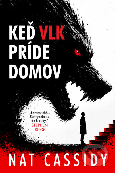 Kniha: Keď vlk príde domov (Nat Cassidy). Tatran, 2026 Kniha: Keď vlk príde domov (Nat Cassidy). Tatran, 2026