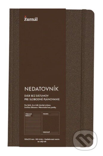 Kniha: Žurnál: Nedatovník (hnedý) (Žurnál). Žurnál, 2025 Kniha: Žurnál: Nedatovník (hnedý) (Žurnál). Žurnál, 2025