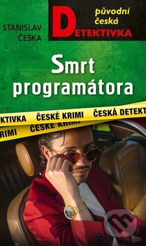 Kniha: Smrt programátora (Stanislav Češka). Moba, 2026 Kniha: Smrt programátora (Stanislav Češka). Moba, 2026