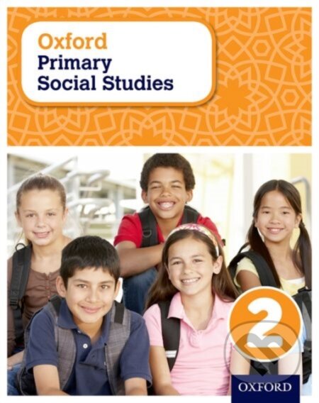 Kniha: OXF PRIM SOCIAL STUDIES 2 (Pat Lunt). , 2015 Kniha: OXF PRIM SOCIAL STUDIES 2 (Pat Lunt). , 2015