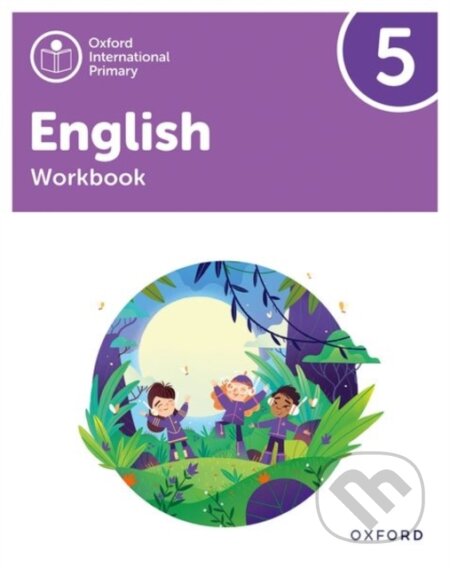 Kniha: OXF INT PRIMARY ENGLISH 5 WB (Alison Barber). , 2021 Kniha: OXF INT PRIMARY ENGLISH 5 WB (Alison Barber). , 2021