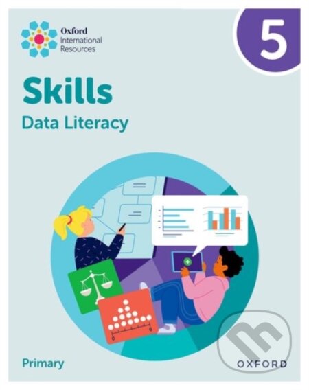 Kniha: DATA LITERACY 5 (Karen Morrison a Lisa Greenstein). , 2025 Kniha: DATA LITERACY 5 (Karen Morrison a Lisa Greenstein). , 2025