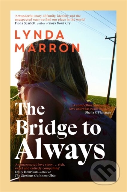 Kniha: The Bridge to Always (Lynda Marron). Bonnier Books, 2026 Kniha: The Bridge to Always (Lynda Marron). Bonnier Books, 2026