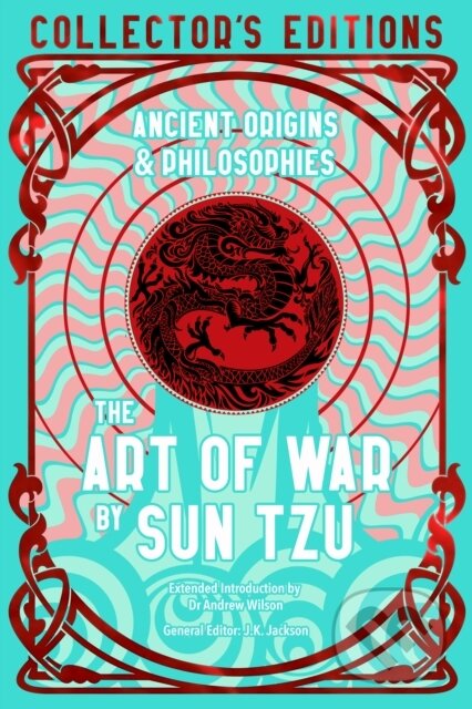 Kniha: The Art of War (Sun Tzu). Flame Tree Publishing, 2026 Kniha: The Art of War (Sun Tzu). Flame Tree Publishing, 2026