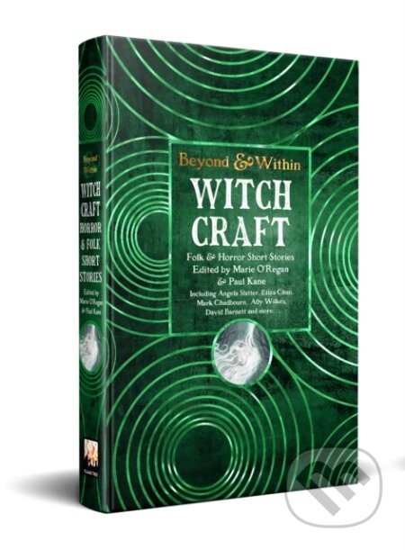 Kniha: Witchcraft Short Stories (Marie O'Regan a Paul Kane). Flame Tree Publishing, 2026 Kniha: Witchcraft Short Stories (Marie O'Regan a Paul Kane). Flame Tree Publishing, 2026