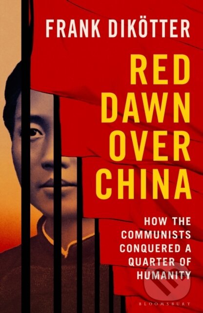 Kniha: Red Dawn Over China (Frank Dikotter). Bloomsbury, 2026 Kniha: Red Dawn Over China (Frank Dikotter). Bloomsbury, 2026