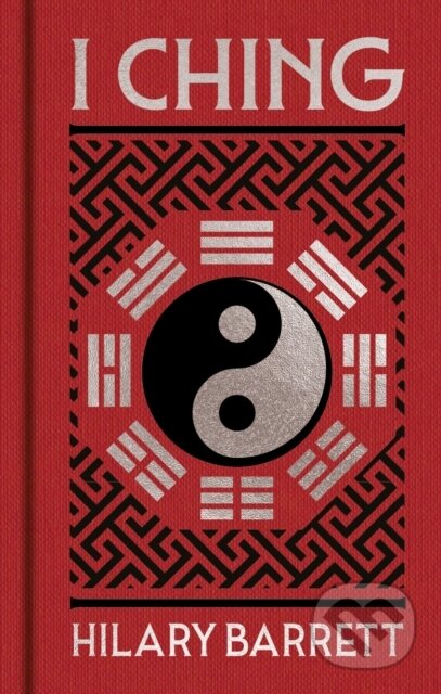 Kniha: I Ching (Hilary Barrett). Arcturus, 2026 Kniha: I Ching (Hilary Barrett). Arcturus, 2026