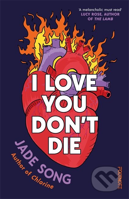 Kniha: I Love You Dont Die (Jade Song). Bonnier Books, 2026 Kniha: I Love You Dont Die (Jade Song). Bonnier Books, 2026