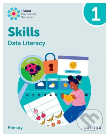 Kniha: DATA LITERACY 1 (Karen Morrison a Lisa Greenstein). , 2025 Kniha: DATA LITERACY 1 (Karen Morrison a Lisa Greenstein). , 2025