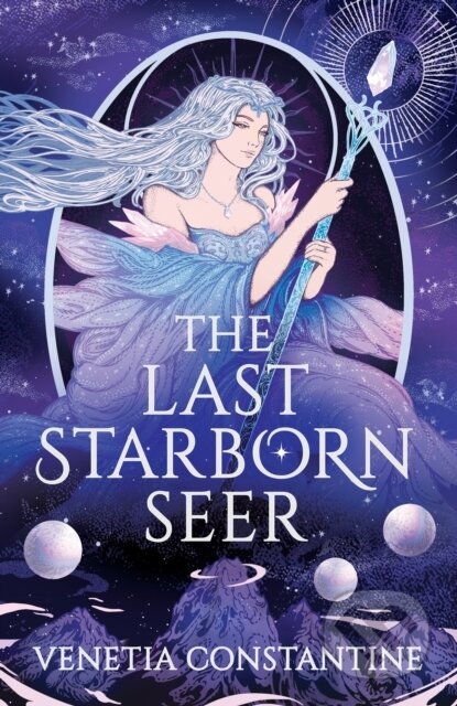 Kniha: The Last Starborn Seer (Venetia Constantine). Bloomsbury, 2026 Kniha: The Last Starborn Seer (Venetia Constantine). Bloomsbury, 2026