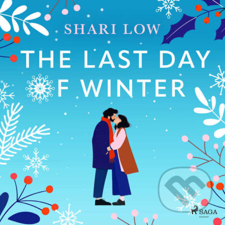 Audiokniha: The Last Day of Winter (EN) (Shari Low). Saga Egmont, 2025 Audiokniha: The Last Day of Winter (EN) (Shari Low). Saga Egmont, 2025