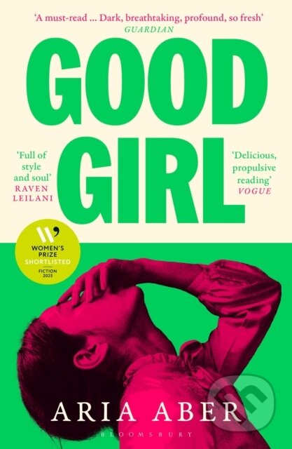 Kniha: Good Girl (Aria Aber). Bloomsbury, 2026 Kniha: Good Girl (Aria Aber). Bloomsbury, 2026