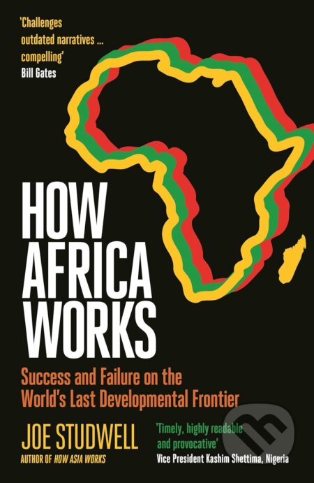 Kniha: How Africa Works (Joe Studwell). Profile Books, 2026 Kniha: How Africa Works (Joe Studwell). Profile Books, 2026