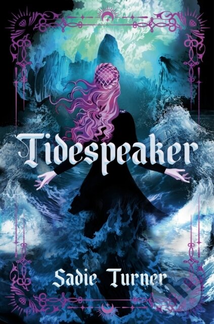 Kniha: Tidespeaker (Sadie Turner). Oneworld Publications, 2026 Kniha: Tidespeaker (Sadie Turner). Oneworld Publications, 2026