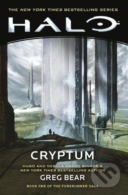 Kniha: Halo: Cryptum (Greg Bear). Titan Books, 2026 Kniha: Halo: Cryptum (Greg Bear). Titan Books, 2026