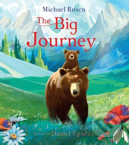 Kniha: The Big Journey (Michael Rosen). Bloomsbury, 2026 Kniha: The Big Journey (Michael Rosen). Bloomsbury, 2026