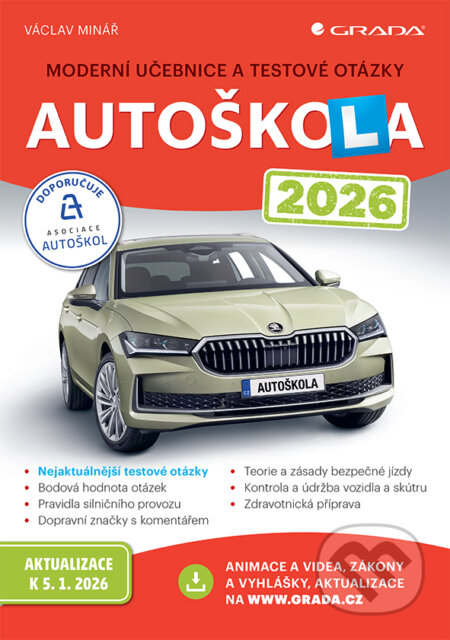 Kniha: Autoškola 2026 (Václav Minář). Grada, 2026 Kniha: Autoškola 2026 (Václav Minář). Grada, 2026