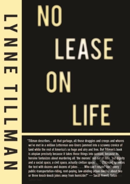Kniha: No Lease on Life (Lynne Tillman). , 2021 Kniha: No Lease on Life (Lynne Tillman). , 2021