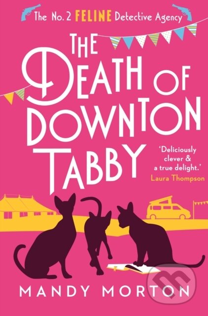 Kniha: The Death of Downton Tabby (Mandy Morton). Farrago, 2024 Kniha: The Death of Downton Tabby (Mandy Morton). Farrago, 2024