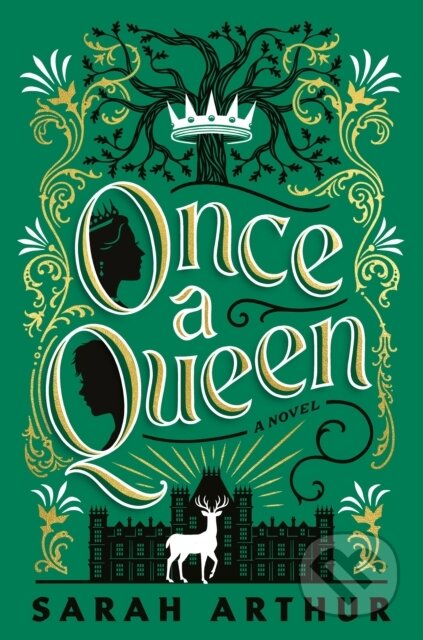 Kniha: Once a Queen (Sarah Arthur). , 2024 Kniha: Once a Queen (Sarah Arthur). , 2024