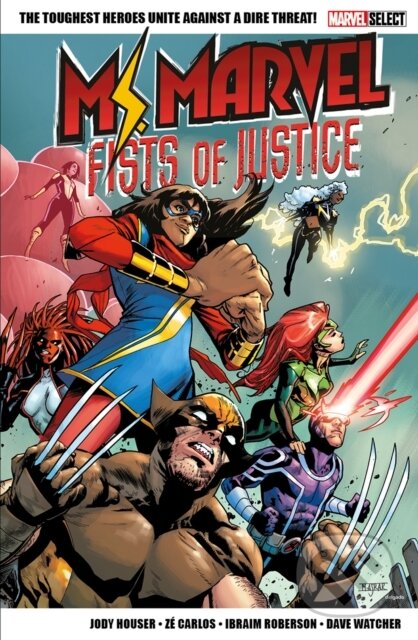 Kniha: Marvel Select Ms. Marvel: Fists of Justice (Jody Houser). Panini Books, 2023 Kniha: Marvel Select Ms. Marvel: Fists of Justice (Jody Houser). Panini Books, 2023