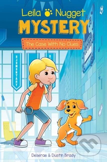 Kniha: Leila & Nugget Mystery (Dustin Brady). Andrews McMeel, 2023 Kniha: Leila & Nugget Mystery (Dustin Brady). Andrews McMeel, 2023