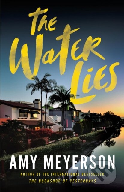 Kniha: The Water Lies (Amy Meyerson). Thomas & Mercer, 2026 Kniha: The Water Lies (Amy Meyerson). Thomas & Mercer, 2026