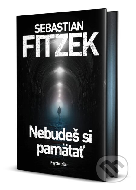 Kniha: Nebudeš si pamätať (Sebastian Fitzek). Tatran, 2026 Kniha: Nebudeš si pamätať (Sebastian Fitzek). Tatran, 2026