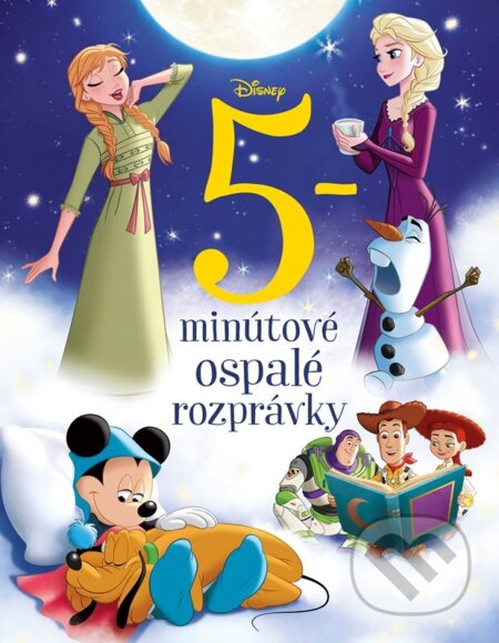 Kniha: Disney: 5-minútové ospalé rozprávky (Autorský kolektív). Alicanto, 2026 Kniha: Disney: 5-minútové ospalé rozprávky (Autorský kolektív). Alicanto, 2026