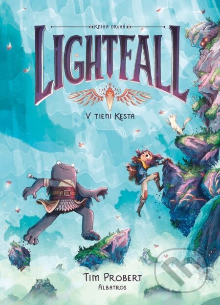 Kniha: Lightfall 2: V tieni Kesta (Tim Probert). Albatros SK, 2026 Kniha: Lightfall 2: V tieni Kesta (Tim Probert). Albatros SK, 2026