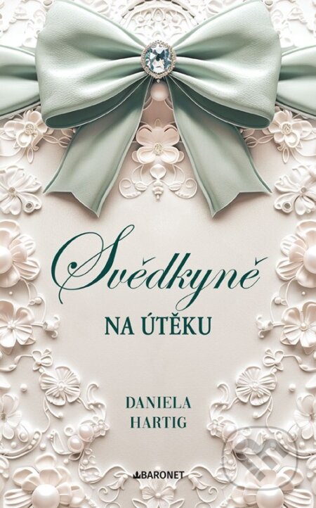 Kniha: Svědkyně na útěku (Daniela Hartig). Baronet, 2026 Kniha: Svědkyně na útěku (Daniela Hartig). Baronet, 2026