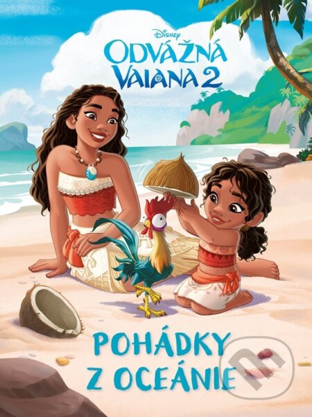 Kniha: Odvážná Vaiana 2 - Pohádky z Oceánie (Autorský kolektív). Alicanto, 2026 Kniha: Odvážná Vaiana 2 - Pohádky z Oceánie (Autorský kolektív). Alicanto, 2026