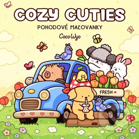 Kniha: Coco Wyo Pohodové maľovanky. Cozy Cuties (Alicanto). Alicanto, 2026 Kniha: Coco Wyo Pohodové maľovanky. Cozy Cuties (Alicanto). Alicanto, 2026