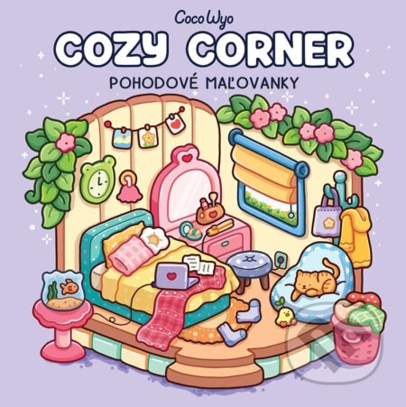 Kniha: Coco Wyo Pohodové maľovanky. Cozy corner (Autorský kolektív). Alicanto, 2026 Kniha: Coco Wyo Pohodové maľovanky. Cozy corner (Autorský kolektív). Alicanto, 2026