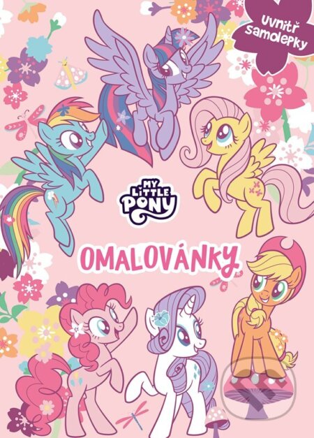 Kniha: My Little Pony - Omalovánky se samolepkami (Autorský kolektív). Alicanto, 2026 Kniha: My Little Pony - Omalovánky se samolepkami (Autorský kolektív). Alicanto, 2026
