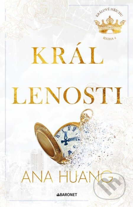 Kniha: Král lenosti (Ana Huang). Baronet, 2026 Kniha: Král lenosti (Ana Huang). Baronet, 2026