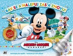Kniha: Mickeyho klubík: Bav se a nalepuj zas a znovu! (Jiří Models). Jiří Models, 2016 Kniha: Mickeyho klubík: Bav se a nalepuj zas a znovu! (Jiří Models). Jiří Models, 2016