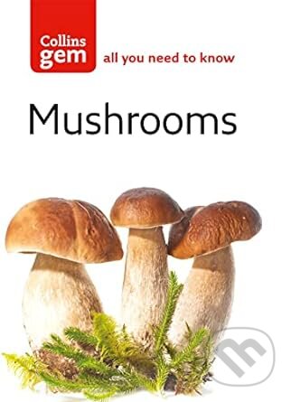 Kniha: Mushrooms (Patrick Harding). Collins, 2004 Kniha: Mushrooms (Patrick Harding). Collins, 2004