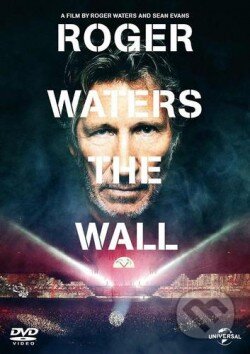 Film: Roger Waters: The Wall (Roger Waters a Sean Evans) (DVD). , 2016 Film: Roger Waters: The Wall (Roger Waters a Sean Evans) (DVD). , 2016