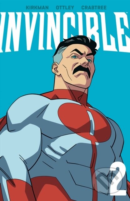 Kniha: Invincible Volume 2 (New Edition) (Robert Kirkman). Image Comics, 2023 Kniha: Invincible Volume 2 (New Edition) (Robert Kirkman). Image Comics, 2023