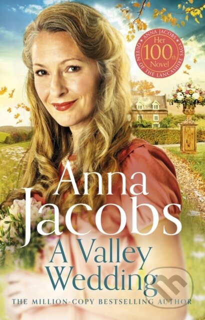 Kniha: A Valley Wedding (Anna Jacobs). Hodder Paperback, 2022 Kniha: A Valley Wedding (Anna Jacobs). Hodder Paperback, 2022