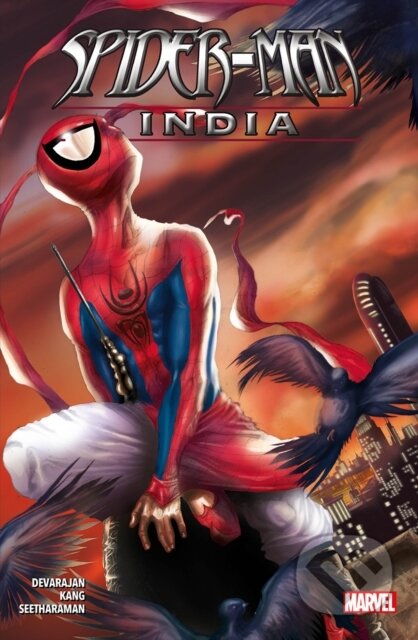 Kniha: Spider-Man: India (Jeevan J. Kang, Suresh Seetharaman a Sharad Devarajan). Panini Books, 2023 Kniha: Spider-Man: India (Jeevan J. Kang, Suresh Seetharaman a Sharad Devarajan). Panini Books, 2023