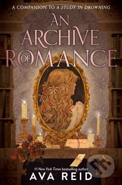 Kniha: A Archive of Romance Deluxe Illustrated Edition (Ava Reid). HarperCollins, 2025 Kniha: A Archive of Romance Deluxe Illustrated Edition (Ava Reid). HarperCollins, 2025