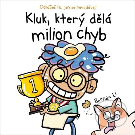Kniha: Kluk, který dělá milion chyb (Brenda Li). Tatran, 2026 Kniha: Kluk, který dělá milion chyb (Brenda Li). Tatran, 2026