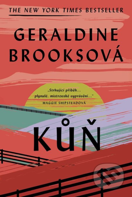 Kniha: Kůň (Geraldine Brooks). Tatran, 2026 Kniha: Kůň (Geraldine Brooks). Tatran, 2026
