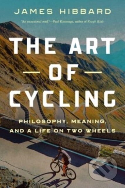 Kniha: Art of Cycling (James Hibbard). , 2023 Kniha: Art of Cycling (James Hibbard). , 2023