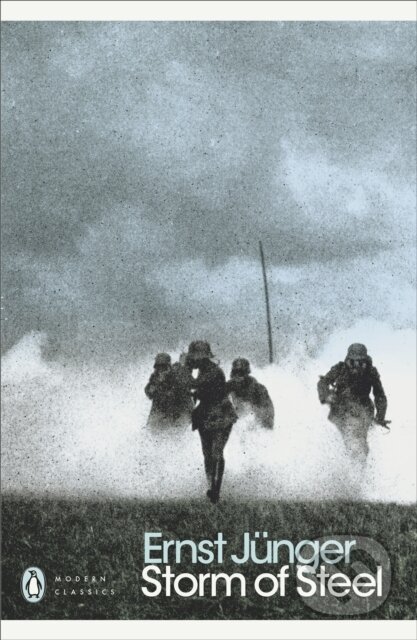 Kniha: Storm of Steel (Ernst Junger). Penguin Books, 2004 Kniha: Storm of Steel (Ernst Junger). Penguin Books, 2004
