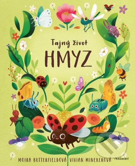 Kniha: Tajný život - HMYZ (Moira Butterfieldová). Fragment, 2026 Kniha: Tajný život - HMYZ (Moira Butterfieldová). Fragment, 2026